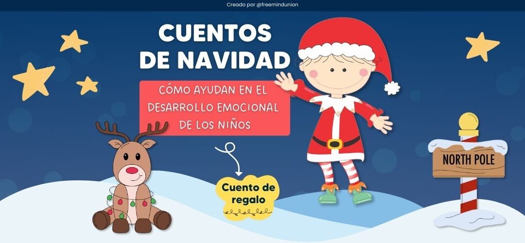 Cuentos de Navidad: Cómo Ayudan en el Desarrollo Emocional de los Niños
