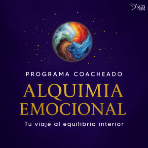 Programa Coacheado: Alquimia Emocional I - Tu viaje al equilibrio interior