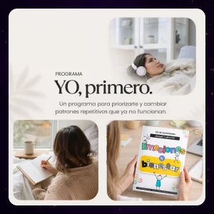 Programa YO Primero. Sal del Loop emocional y vuélvete tu mejor versión.